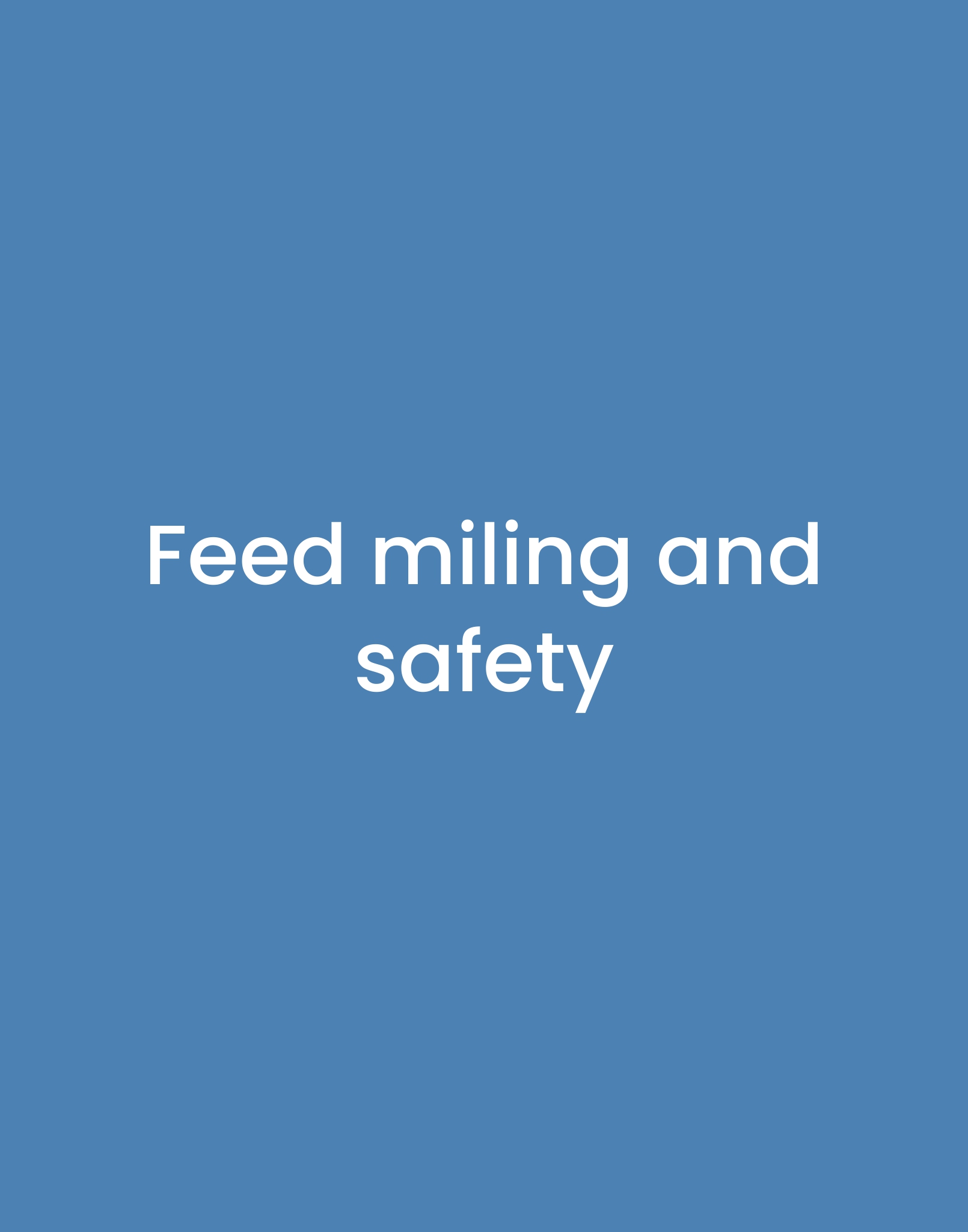 Feed Milling & Safety